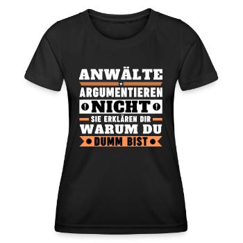Lawyers don't argue - Women's Functional T-Shirt - black - Front - AI Model Female 172 light (172cm)