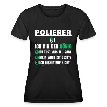 Polisseuse cadeau - je suis le roi - T-shirt sport Femme - noir - Devant - AI Model Female 172 light (172cm)