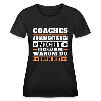 Coaches argumentieren nicht - Frauen Funktions-T-Shirt - Schwarz - Vorne - AI Model Female 172 light (172cm)