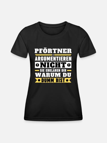 Pförtner argumentieren nicht - Frauen Funktions-T-Shirt - Schwarz