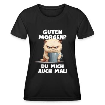 Lustiger Katze Kaffe Spruch Guten Morgen? - Frauen Funktions-T-Shirt - Schwarz - Vorne - AI Model Female 172 light (172cm)