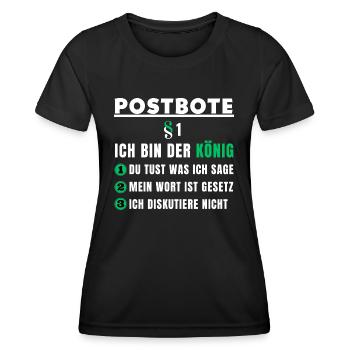 Cadeau du facteur - Je suis le roi - T-shirt sport Femme - noir - Devant - AI Model Female 172 light (172cm)