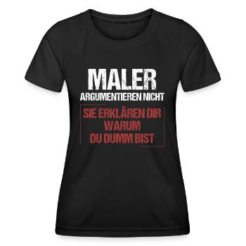Painters don't argue - Women's Functional T-Shirt - black - Front - AI Model Female 172 light (172cm)