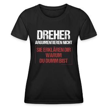 Dreher argumentieren nicht - Frauen Funktions-T-Shirt - Schwarz - Vorne - AI Model Female 172 light (172cm)