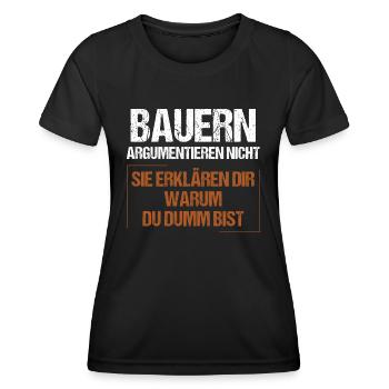 Bauern argumentieren nicht - Frauen Funktions-T-Shirt - Schwarz - Vorne - AI Model Female 172 light (172cm)