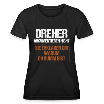 Dreher argumentieren nicht - Frauen Funktions-T-Shirt - Schwarz - Vorne - AI Model Female 172 light (172cm)