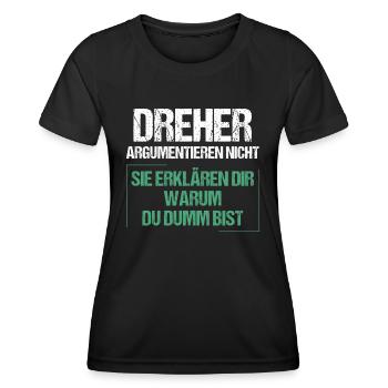 Dreher argumentieren nicht - Frauen Funktions-T-Shirt - Schwarz - Vorne - AI Model Female 172 light (172cm)