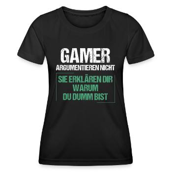 Gamers don't argue - Women's Functional T-Shirt - black - Front - AI Model Female 172 light (172cm)