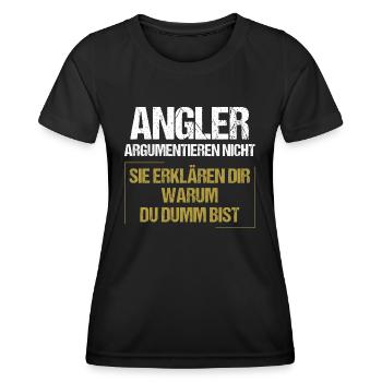 Angler argumentieren nicht - Frauen Funktions-T-Shirt - Schwarz - Vorne - AI Model Female 172 light (172cm)