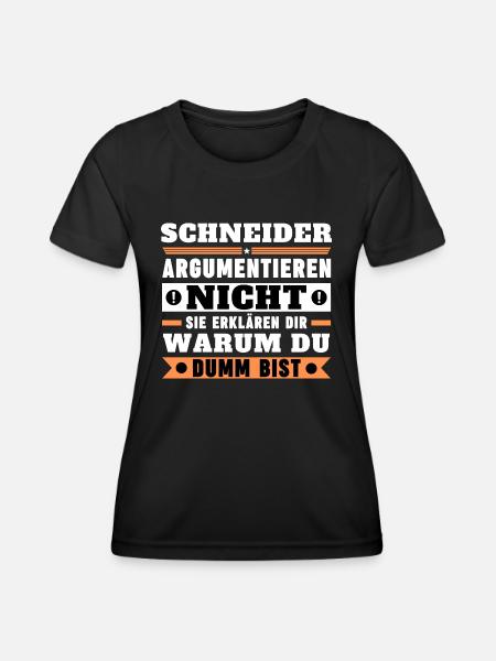 Schneider argumentieren nicht - Frauen Funktions-T-Shirt - Schwarz