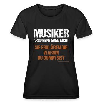 Les musiciens ne discutent pas - T-shirt sport Femme - noir - Devant - AI Model Female 172 light (172cm)
