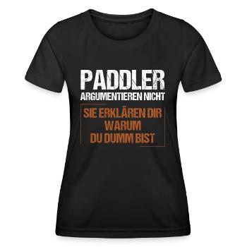 Paddlers don't argue - Women's Functional T-Shirt - black - Front - AI Model Female 172 light (172cm)