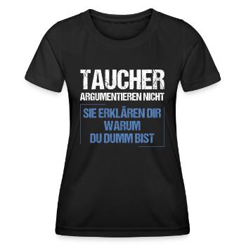Taucher argumentieren nicht - Frauen Funktions-T-Shirt - Schwarz - Vorne - AI Model Female 172 light (172cm)
