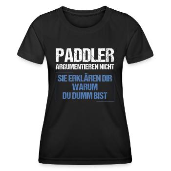 Paddlers don't argue - Women's Functional T-Shirt - black - Front - AI Model Female 172 light (172cm)