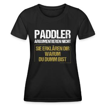 Paddlers don't argue - Women's Functional T-Shirt - black - Front - AI Model Female 172 light (172cm)