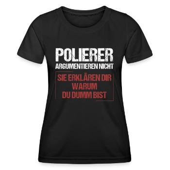 Les polisseurs ne discutent pas - T-shirt sport Femme - noir - Devant - AI Model Female 172 light (172cm)