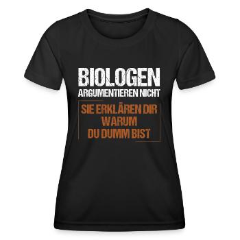 Les biologistes ne discutent pas - T-shirt sport Femme - noir - Devant - AI Model Female 172 light (172cm)