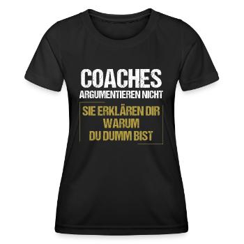 Coaches argumentieren nicht - Frauen Funktions-T-Shirt - Schwarz - Vorne - AI Model Female 172 light (172cm)