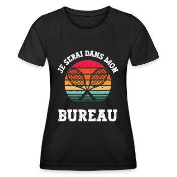 je serai dans mon bureau - T-shirt sport Femme - noir - Devant - AI Model Female 172 light (172cm)