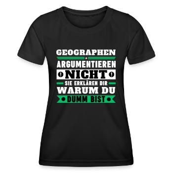 Les géographes ne discutent pas - T-shirt sport Femme - noir - Devant - AI Model Female 172 light (172cm)