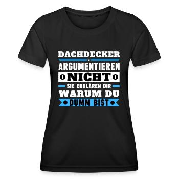 Les couvreurs ne se disputent pas - T-shirt sport Femme - noir - Devant - AI Model Female 172 light (172cm)