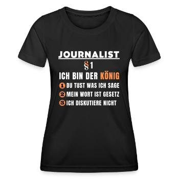 Cadeau de journaliste - Je suis le roi - T-shirt sport Femme - noir - Devant - AI Model Female 172 light (172cm)