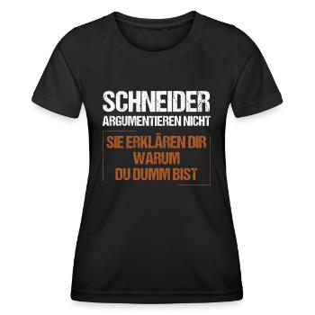 Schneider argumentieren nicht - Frauen Funktions-T-Shirt - Schwarz - Vorne - AI Model Female 172 light (172cm)