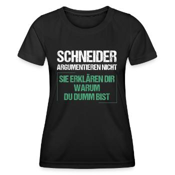 Tailors don't argue - Women's Functional T-Shirt - black - Front - AI Model Female 172 light (172cm)