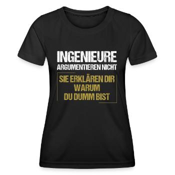 Engineers don't argue - Women's Functional T-Shirt - black - Front - AI Model Female 172 light (172cm)