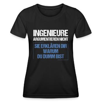 Engineers don't argue - Women's Functional T-Shirt - black - Front - AI Model Female 172 light (172cm)