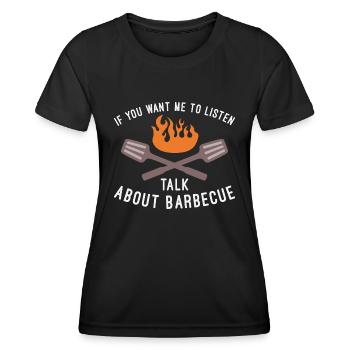 Sprechen Sie über Barbecue - Frauen Funktions-T-Shirt - Schwarz - Vorne - AI Model Female 172 light (172cm)