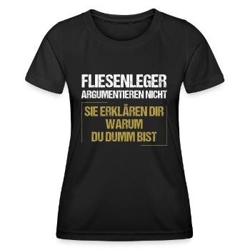 Tilers don't argue - Women's Functional T-Shirt - black - Front - AI Model Female 172 light (172cm)