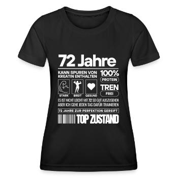 72 Jahre und im Top Zustand - Frauen Funktions-T-Shirt - Schwarz - Vorne - AI Model Female 172 light (172cm)