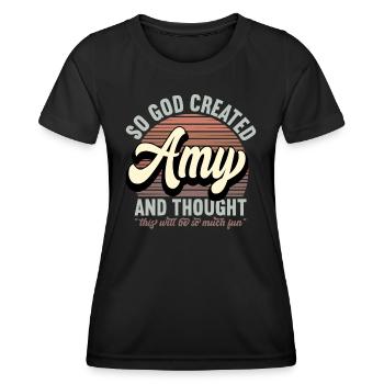 Name Amy Gift Birthday Saying Funny - Women's Functional T-Shirt - black - Front - AI Model Female 172 light (172cm)