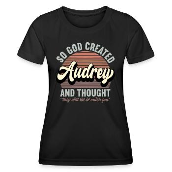 Name Audrey Geschenk Geburtstag Spruch Lustig - Frauen Funktions-T-Shirt - Schwarz - Vorne - AI Model Female 172 light (172cm)