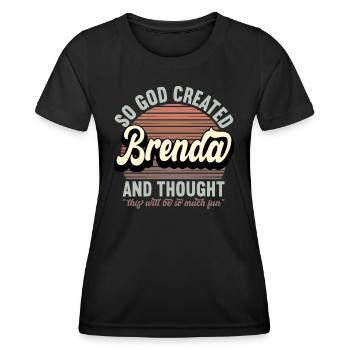 Name Brenda Gift Birthday Saying Funny - Women's Functional T-Shirt - black - Front - AI Model Female 172 light (172cm)