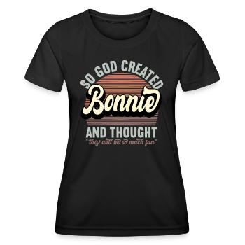 Name Bonnie Gift Birthday Saying Funny - Women's Functional T-Shirt - black - Front - AI Model Female 172 light (172cm)