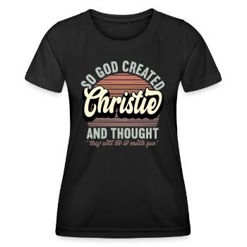Name Christie Geschenk Geburtstag Spruch Lustig - Frauen Funktions-T-Shirt - Schwarz - Vorne - AI Model Female 172 light (172cm)