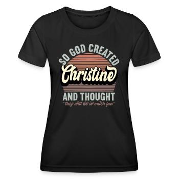 Name Christine Gift Birthday Saying Funny - Women's Functional T-Shirt - black - Front - AI Model Female 172 light (172cm)