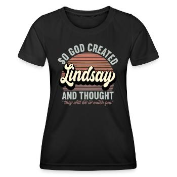 Name Lindsay Gift Birthday Saying Funny - Women's Functional T-Shirt - black - Front - AI Model Female 172 light (172cm)