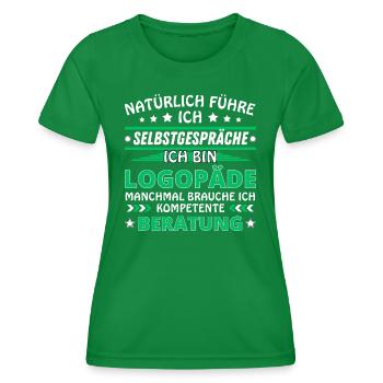 I Talk to Yourself - Speech Therapist Edition - Women's Functional T-Shirt - kelly green - Front - AI Model Female 172 dark (172cm)