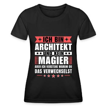 Ich bin Architekt und kein Magier - Frauen Funktions-T-Shirt - Schwarz - Vorne - AI Model Female 172 light (172cm)