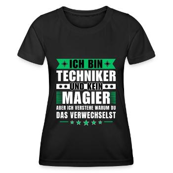 Ich bin Techniker und kein Magier - Frauen Funktions-T-Shirt - Schwarz - Vorne - AI Model Female 172 light (172cm)