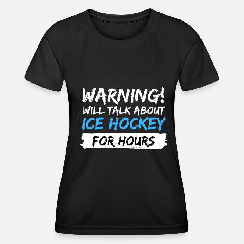 talk about ice hockey gift idea saying - Women's Functional T-Shirt - black