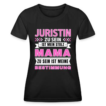 Juristin zu sein ist mein Stolz; Mama Geschenk - Frauen Funktions-T-Shirt - Schwarz - Vorne - AI Model Female 172 light (172cm)