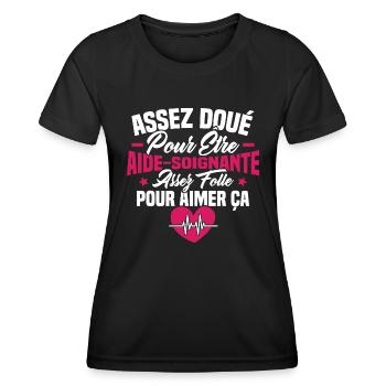 Assez doué pour être aide-soignante assez folle - T-shirt sport Femme - noir - Devant - AI Model Female 172 light (172cm)