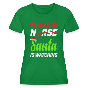 Be nice to the Nurse - Frauen Funktions-T-Shirt - Kelly Green - Vorne - AI Model Female 172 dark (172cm)