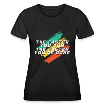 Marathon Runner Faster You Run Faster Done Running - Women's Functional T-Shirt - black - Front - AI Model Female 172 light (172cm)