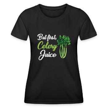 Celery juice - Women's Functional T-Shirt - black - Front - AI Model Female 172 light (172cm)