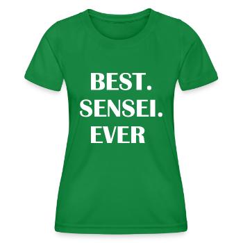 Best Sensei Ever Outfit - Women's Functional T-Shirt - kelly green - Front - AI Model Female 172 dark (172cm)